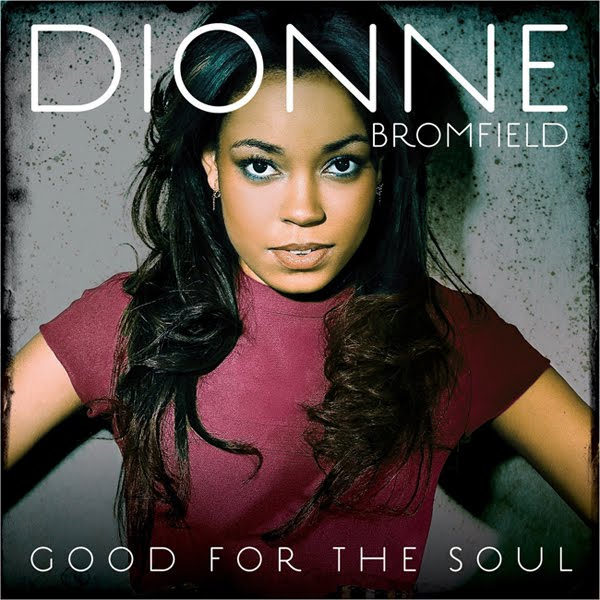 DionneBromfield GoodForTheSoul Good for the Soul...